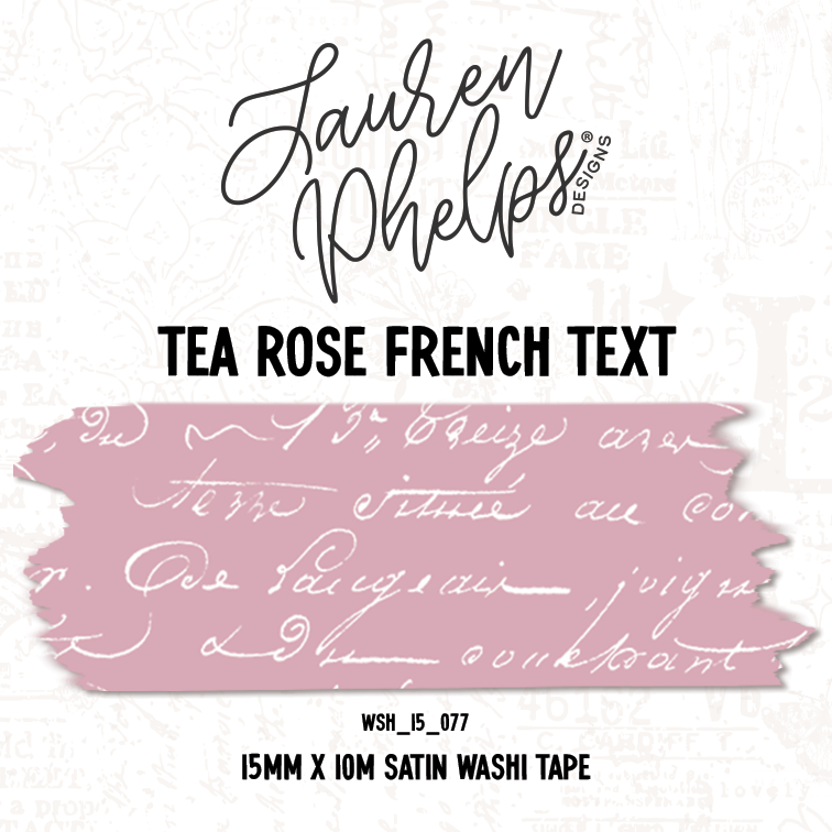Tea Rose French Text 15mm washi